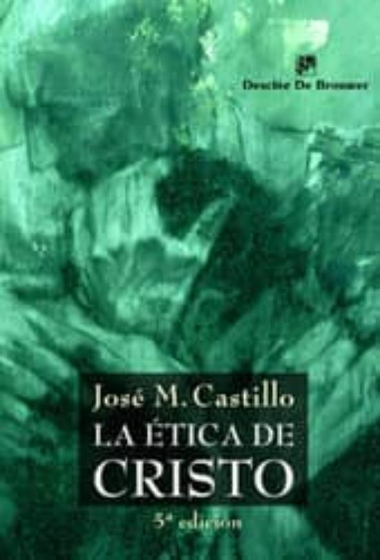 La Ética De Cristo