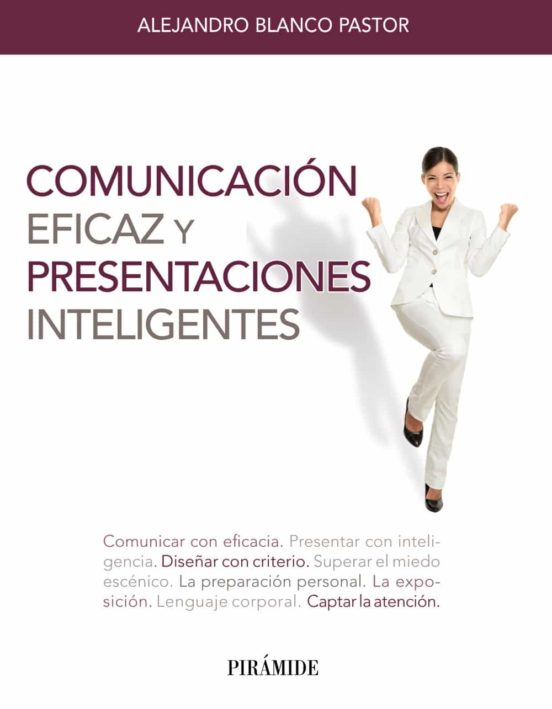 Comunicación Eficaz Y Presentaciones Inteligentes