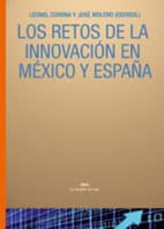 Los Retos De La Innovación En México Y España