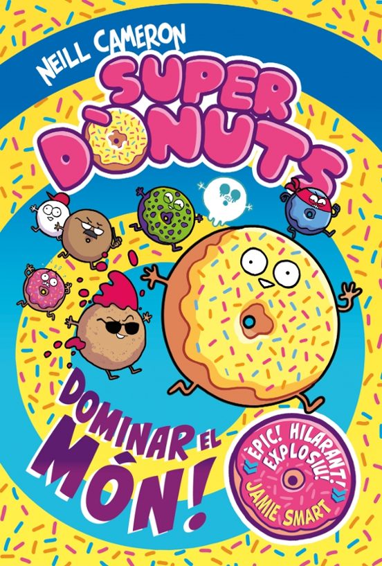 Superdonuts! Dominar el Món!