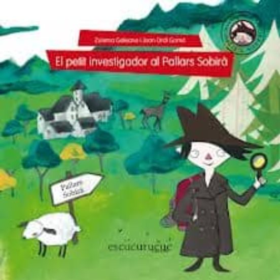 El Petit Investigador Al Pallars Sobira