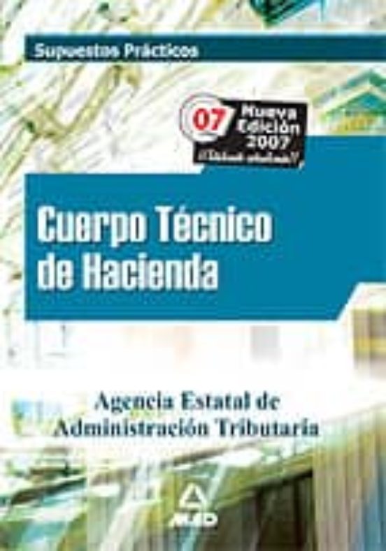 Cuerpo Tecnico De Hacienda: Agencia Estatal De Administracion Tri Buta