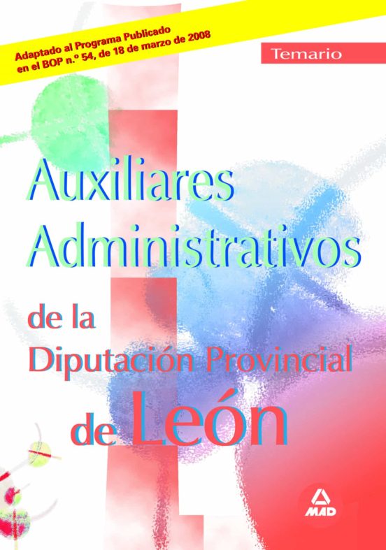 Auxiliares Administrativos De La Diputación Provincial De León. Temario