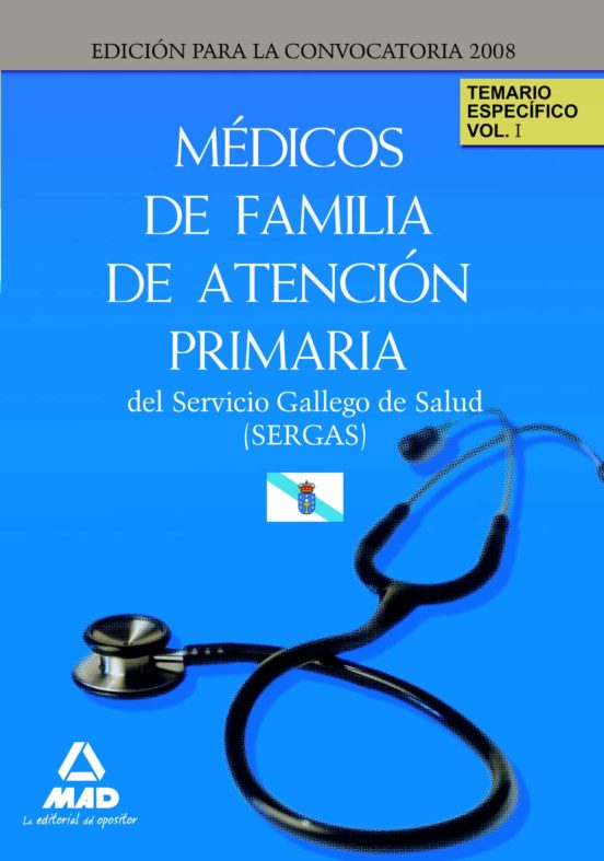 Medicos De Familia De Atencion Primaria Del Servicio Gallego De S