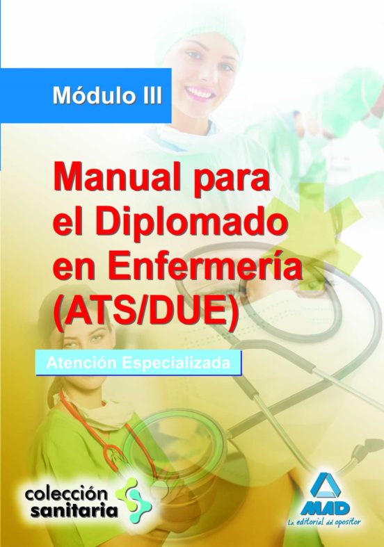 Manual Para El Diplomado En Enfermería . Módulo Iii. Atención Especializada