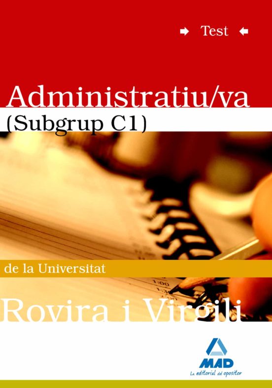 Administratiu/va De La Universitat Rovira I Virgili. Test