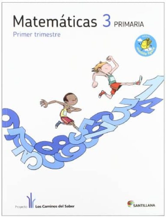 Matematicas Los Caminos Saber Ed 2012 3º Primaria Pack