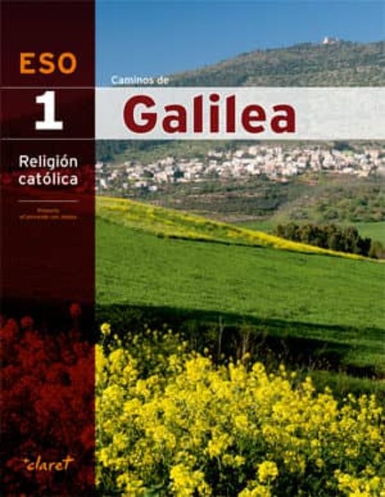 Religion 1º ESO Caminos de Galilea Ed 2015