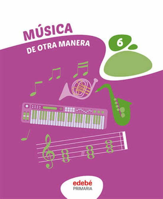 Musica 6º Educacion Primaria Andalucia Ed 2023