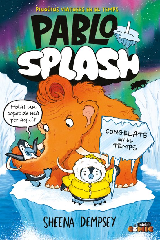 Pablo I Splash 2: Congelats En El Temps