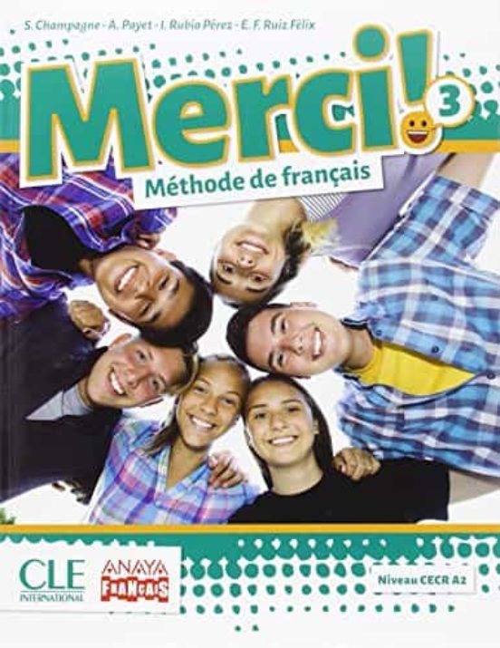Merci!. Méthode De Français 3. 3º Eso . Segundo C