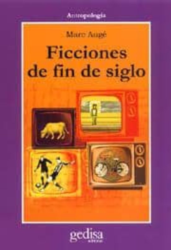 Ficciones De Fin De Siglo