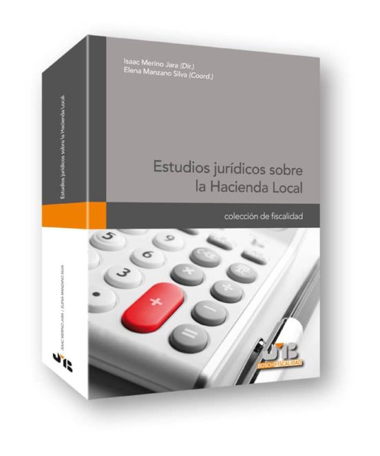 Estudios Jurídicos Sobre La Hacienda Local