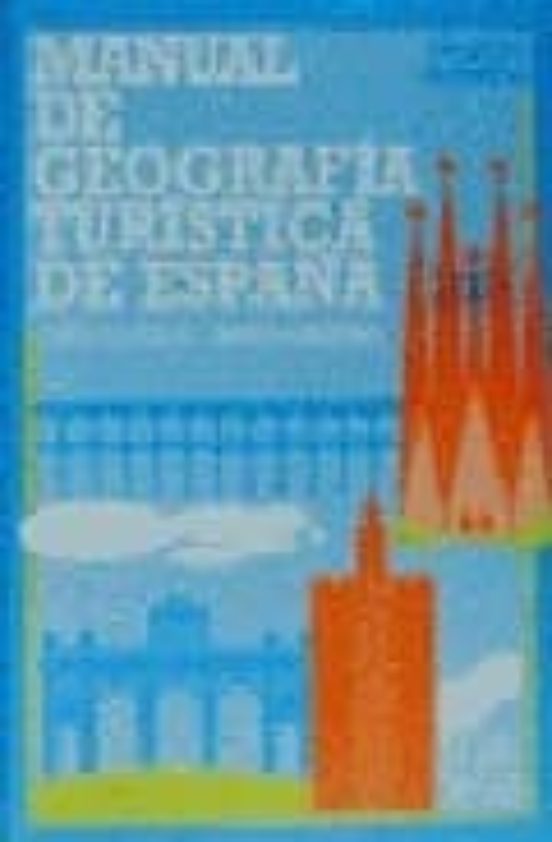 Manual de geografía turística de España