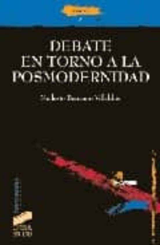 Debate en torno a la posmodernidad