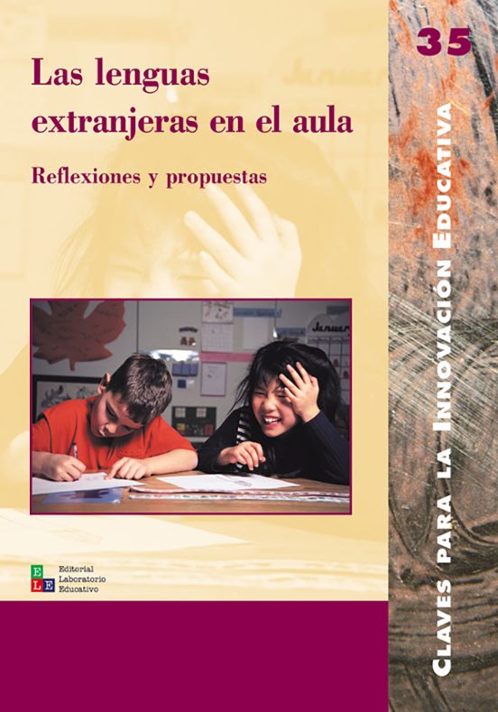 Las Lenguas Extranjeras En El Aula: Reflexiones Y Propuestas