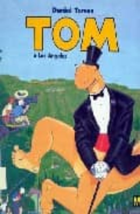 Tom A Los Angeles