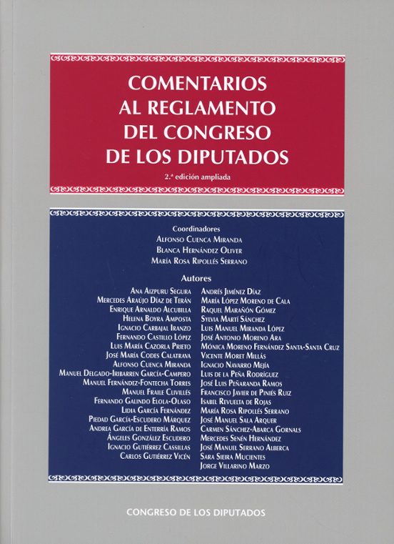 Comentarios Al Reglamento Del Congreso De Los Diputados