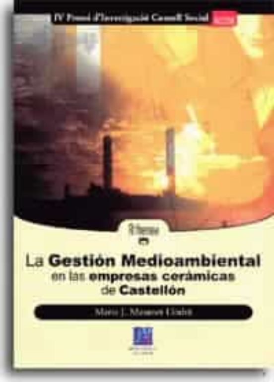 La Gestión Medioambiental En Las Empresas Cerámicas De Castellón