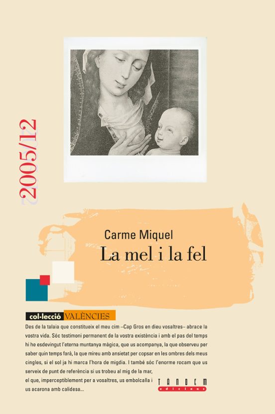 La Mel I La Fel