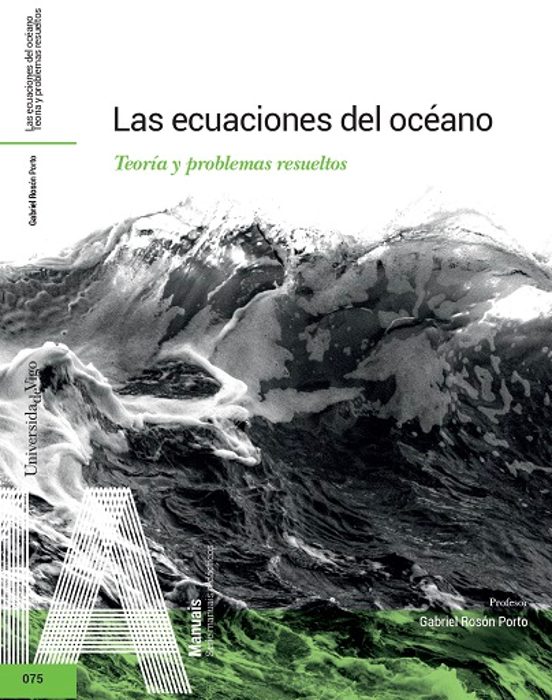 Las Ecuaciones Del Océano. Teoría Y Problemas Resueltos