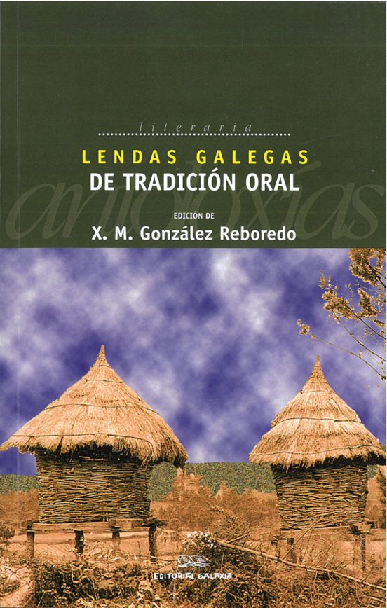 Lendas Galegas De Tradicion Oral