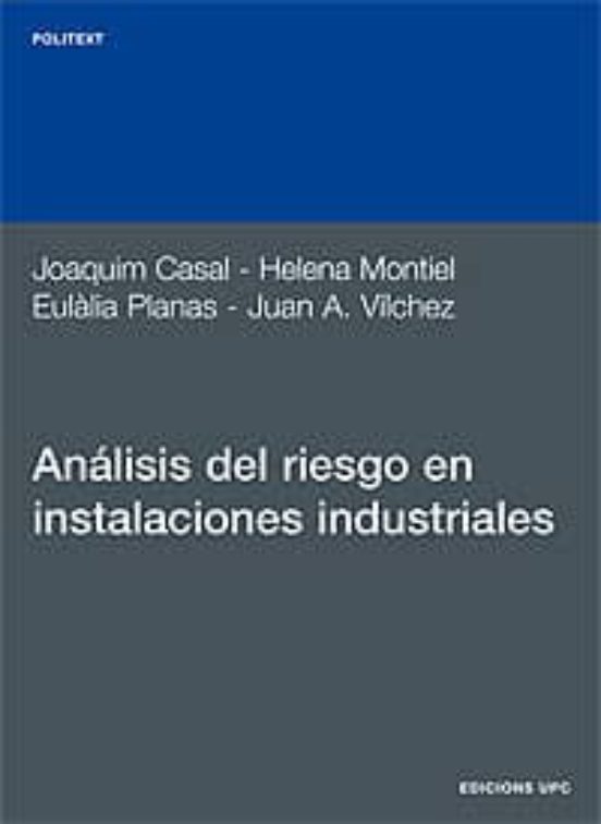 Análisis Del Riesgo En Instalaciones Industriales