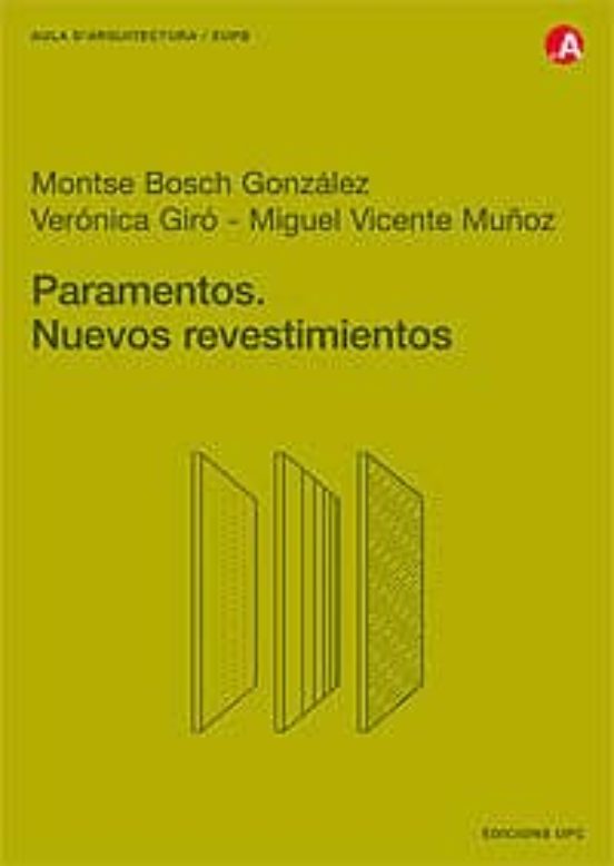 Paramentos. Nuevos Revestimientos