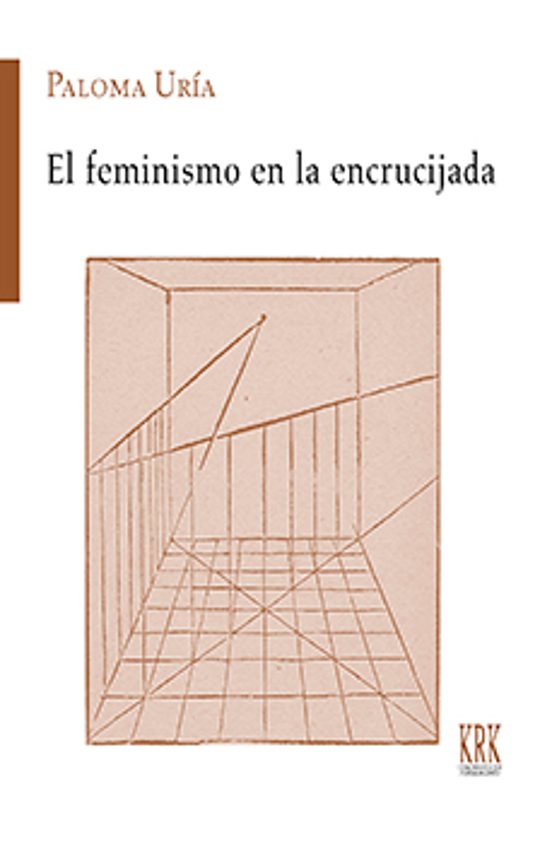 El Feminismo En La Encrucijada