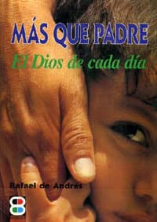 Mas Que Padre El Dios De Cada Dia