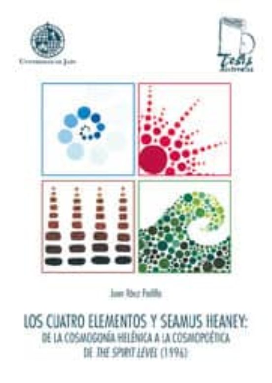 Los Cuatro Elementos Y Seamus Heany : De La Cosmogonia Helenica A La C