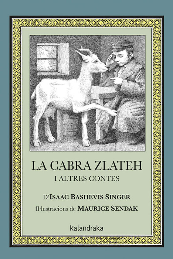 La Cabra Zlateh I Altres Contes