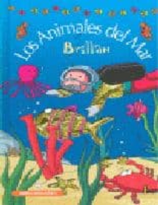 Los Animales Del Mar Brillan