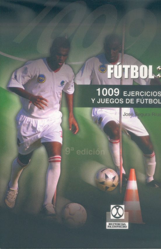 1009 Ejercicios Y Juegos Aplicados Al Futbol
