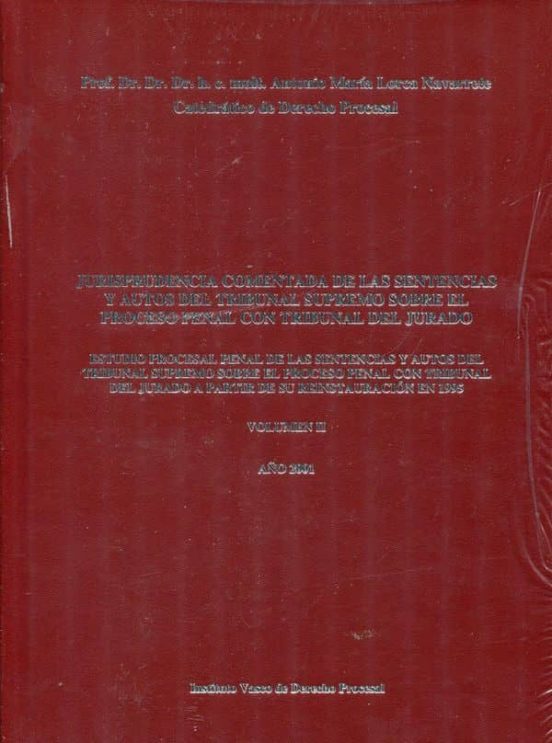 Jurisprudencia Comentada De Las Sentencias Y Autos Del Tribunal S Upre