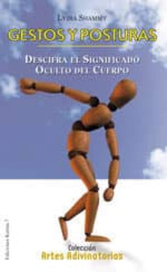 Gestos Y Posturas: Descifra El Significado Oculto Del Cuerpo