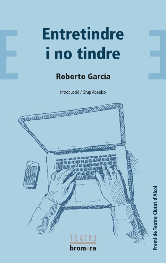Entretindre I No Tindre