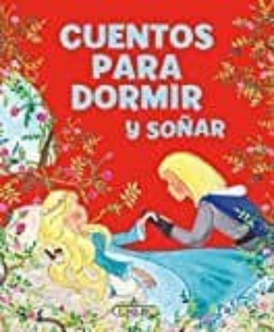 Cuentos Para Dormir Y Soñar