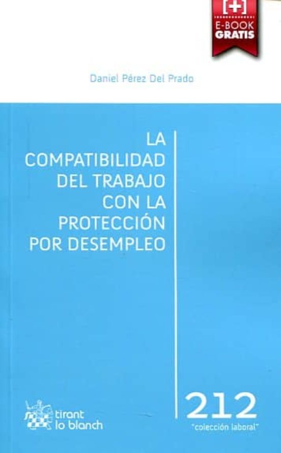 La Compatibilidad Del Trabajo Con La Protección Por Desempleo