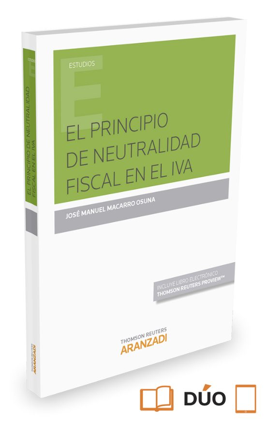 El Principio Ee Neutralidad Fiscal En El Iva