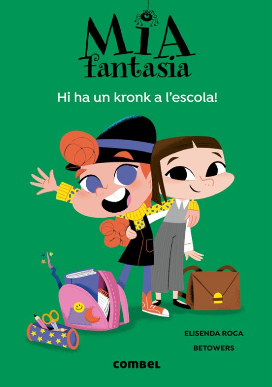 Mia Fantasia 2: Hi Ha Un Kronk A L Escola!