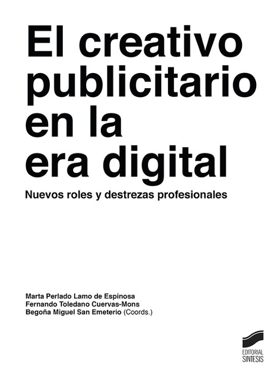El Creativo Publicitario En La Era Digital: Nuevos Roles Y Destrezas P