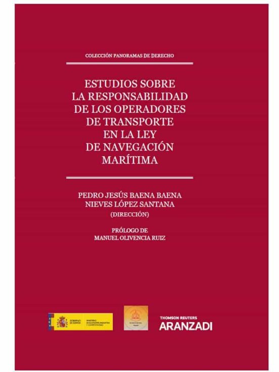 Estudios Sobre La Responsabilidad De Los Operadores De Transporte En L