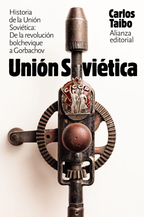 Historia De La Union Sovietica: De La Revolucion Bolchevique A Gorbach