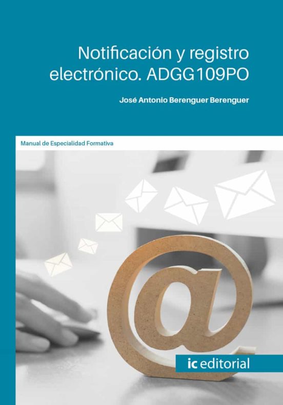 Adgg109po Notificación Y Registro Electrónico