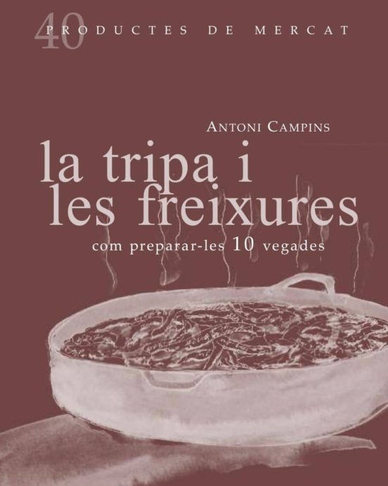 La Tripa I Les Freixures