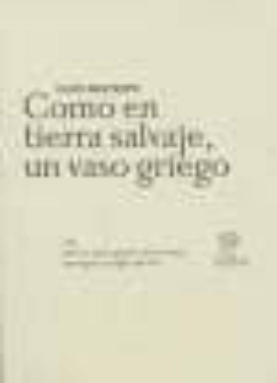 Como En Tierra Salvaje Un Vaso Griego