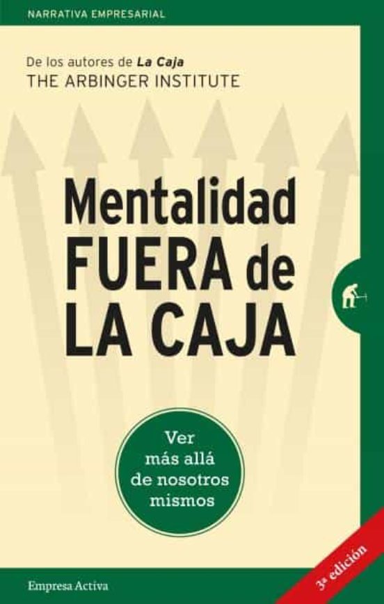 Mentalidad Fuera De La Caja: Ver Mas Alla De Nosotros Mismos