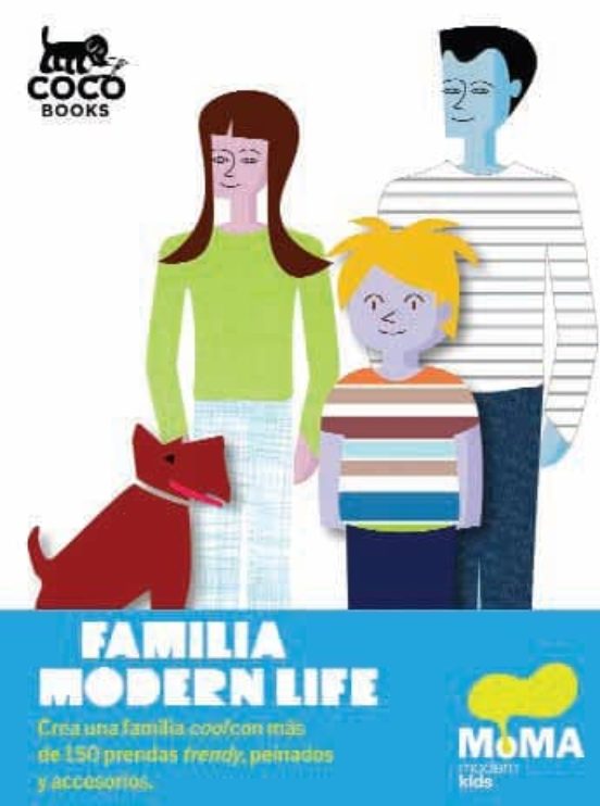 Familia Modern Life: Crea Una Familia Cool Con Mas De 150 Prendas Fren