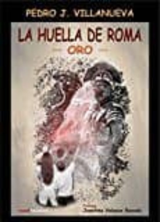 La huella de Roma. Oro